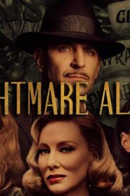 فيلم Nightmare Alley 2021 مترجم كامل HD اونلاين