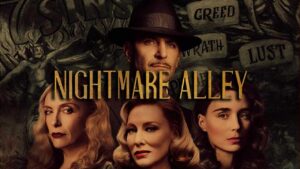 فيلم Nightmare Alley 2021 مترجم كامل HD اونلاين