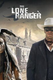 فيلم The Lone Ranger 2013 مترجم كامل HD اونلاين