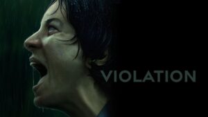 فيلم Violation 2020 مترجم كامل HD اونلاين