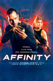 فيلم Affinity 2025 مترجم كامل HD اونلاين