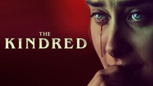 فيلم The Kindred 2021 مترجم كامل HD اونلاين