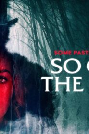 فيلم So Cold the River 2022 مترجم كامل HD اونلاين