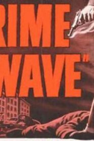 فيلم Crime Wave 1953 مترجم كامل HD اونلاين