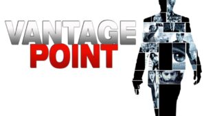 فيلم Vantage Point 2008 مترجم كامل HD اونلاين