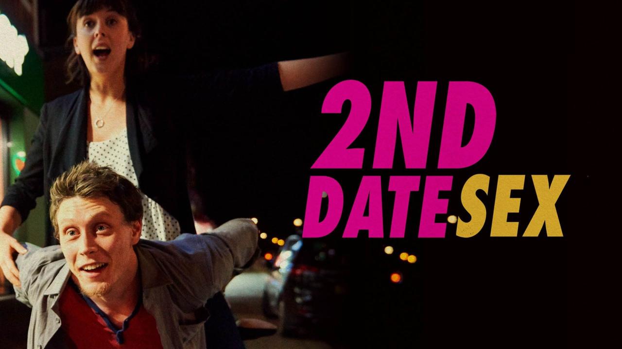 فيلم A Guide To Second Date Sex 2019 مترجم كامل HD اونلاين