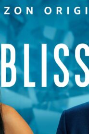 فيلم Bliss 2021 مترجم كامل HD اونلاين