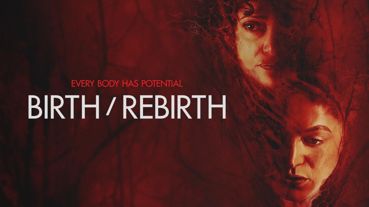 فيلم Birth/Rebirth 2023 مترجم كامل HD اونلاين