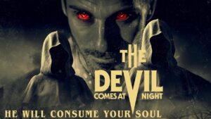 فيلم The Devil Comes At Night 2023 مترجم كامل HD اونلاين
