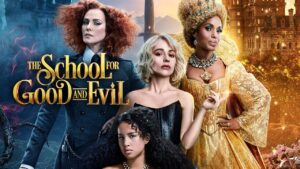 فيلم The School for Good and Evil 2022 مترجم كامل HD اونلاين
