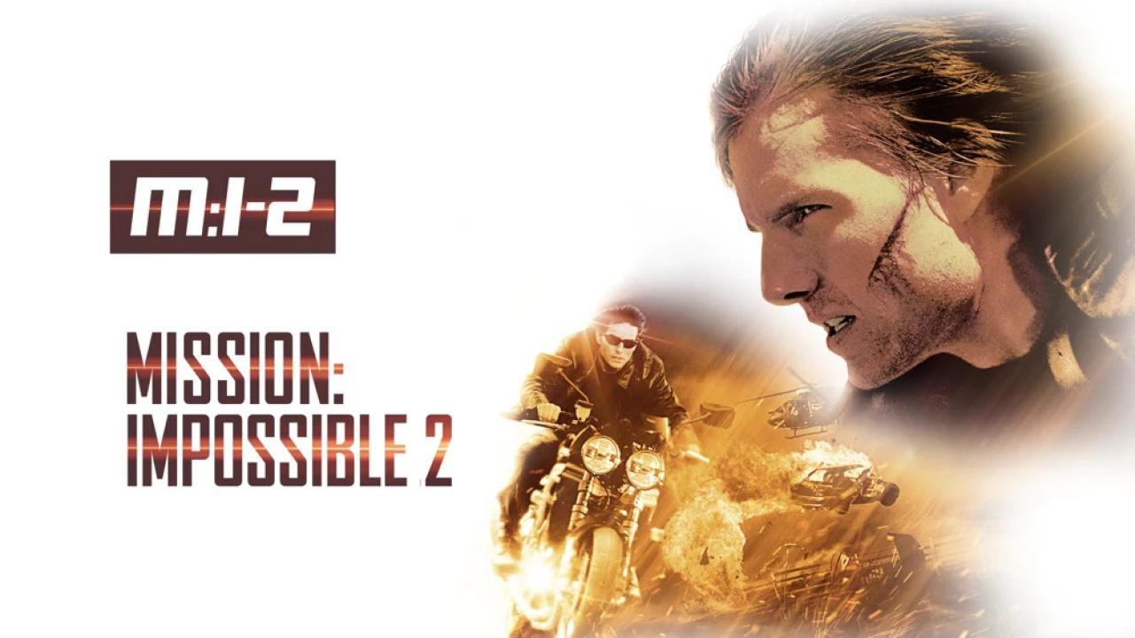 فيلم Mission Impossible II 2000 مترجم كامل HD اونلاين