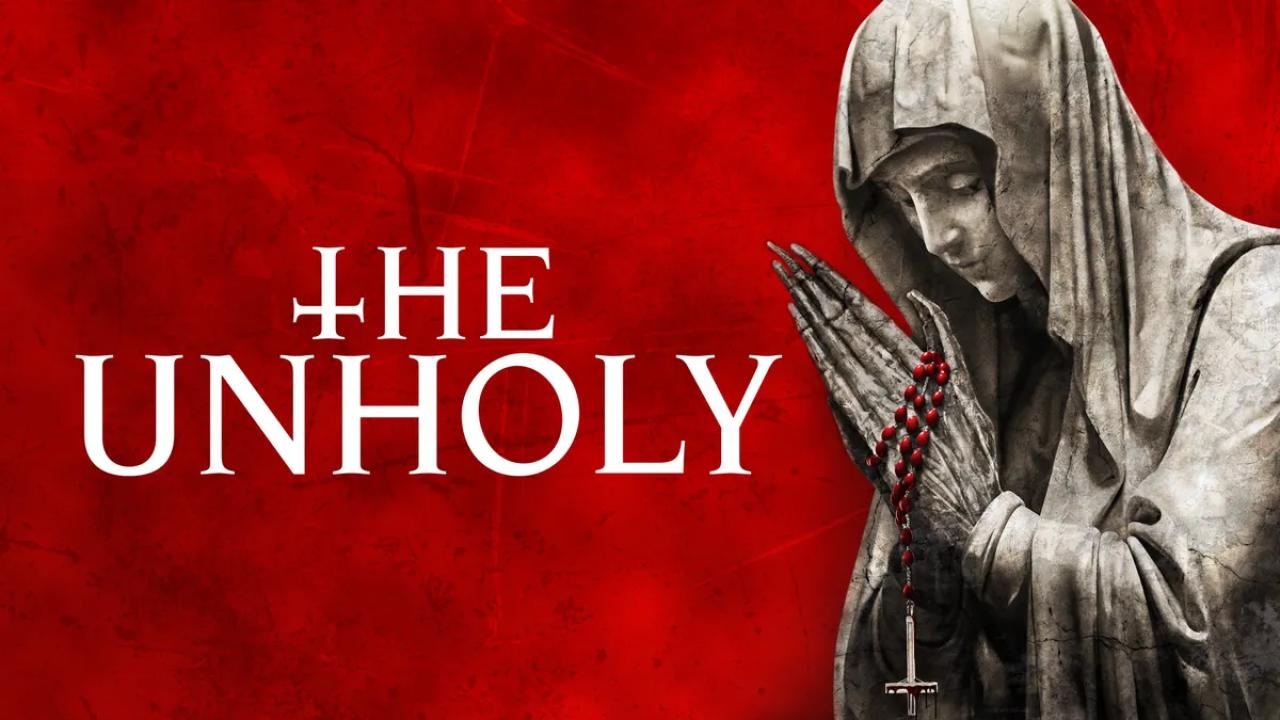 فيلم The Unholy 2021 مترجم كامل HD اونلاين