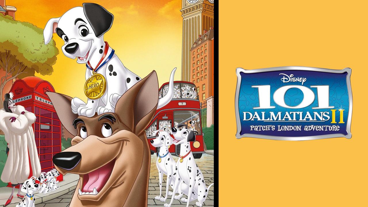 فيلم 101 Dalmatians 2 Patches London Adventure 2003 مترجم كامل HD اونلاين