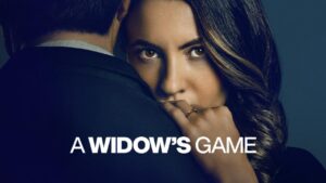 فيلم A Widow’s Game 2025 مترجم كامل HD اونلاين