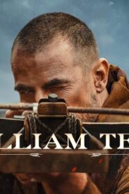 فيلم William Tell 2024 مترجم كامل HD اونلاين
