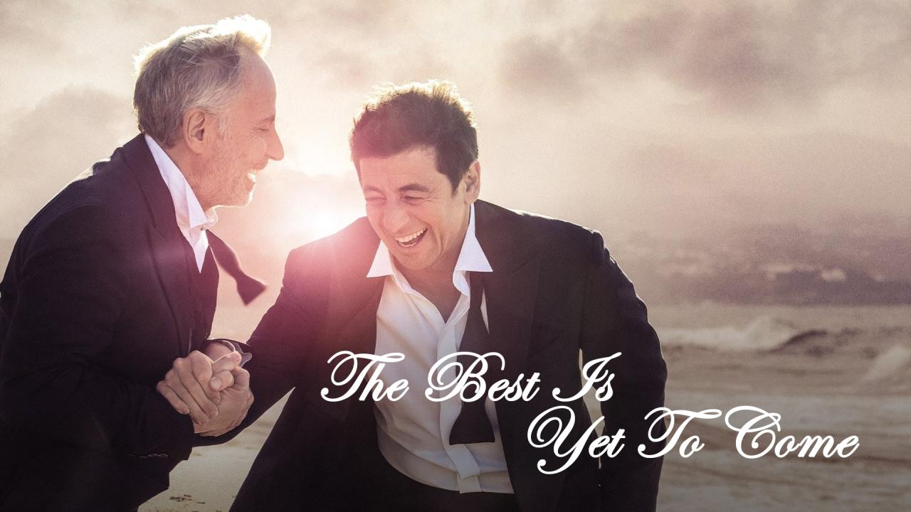 فيلم The Best Is Yet To Come 2019 مترجم كامل HD اونلاين