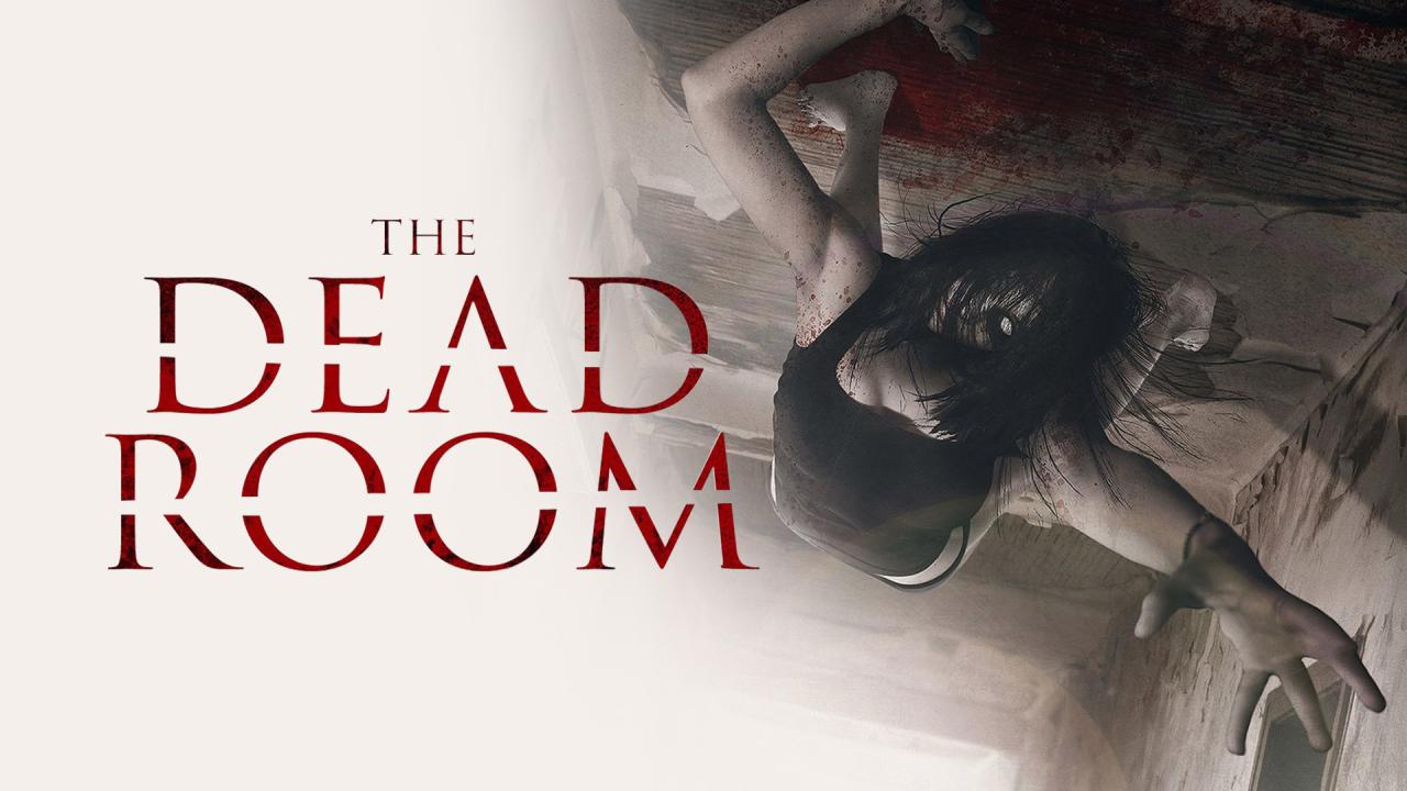 فيلم The Dead Room 2015 مترجم كامل HD اونلاين
