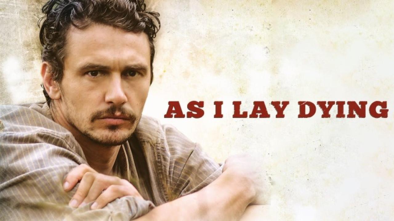 فيلم As I Lay Dying 2013 مترجم كامل HD اونلاين