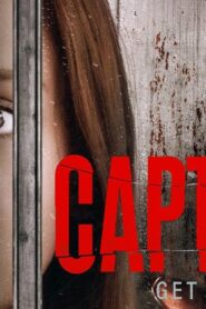 فيلم Captive 2020 مترجم كامل HD اونلاين
