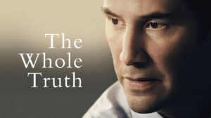 فيلم The Whole Truth 2016 مترجم كامل HD اونلاين