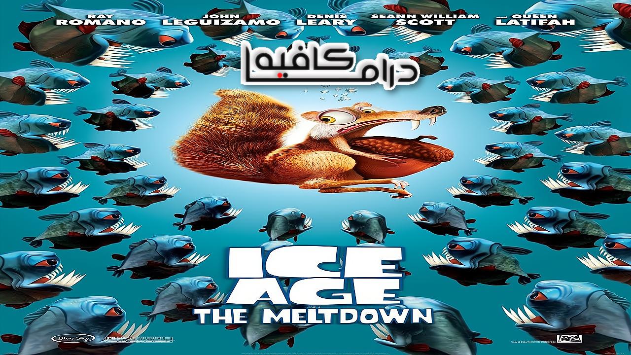 فيلم Ice Age: The Meltdown 2006 مترجم كامل HD اونلاين
