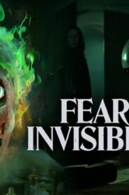 فيلم Fear the Invisible Man 2023 مترجم كامل HD اونلاين