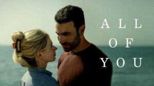 فيلم All of You 2024 مترجم كامل HD اونلاين