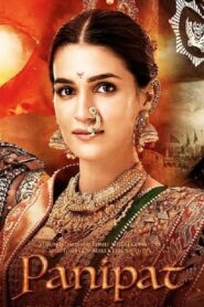 فيلم Panipat The Great Betrayal 2019 مترجم كامل HD اونلاين