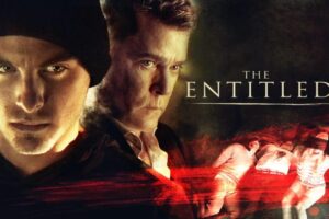 فيلم The Entitled 2011 مترجم كامل HD اونلاين