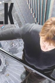 فيلم The Walk 2015 مترجم كامل HD اونلاين