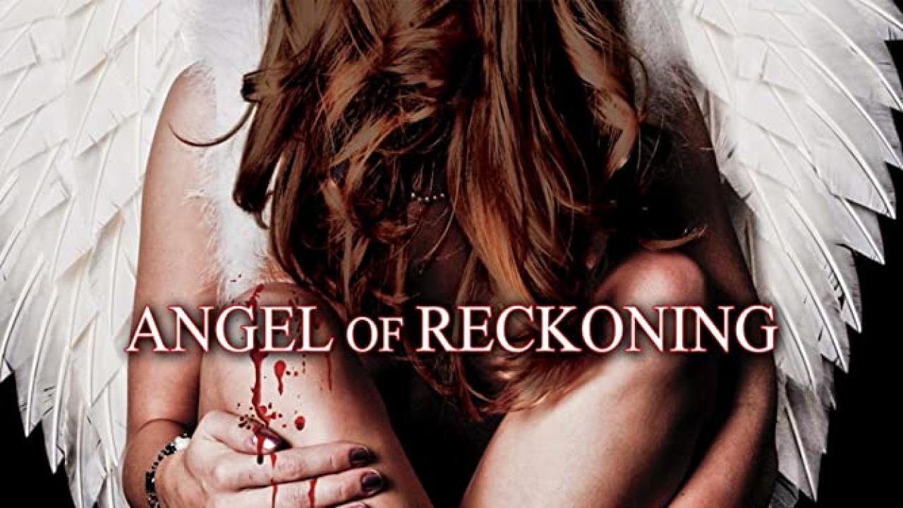 فيلم Angel of Reckoning 2016 مترجم كامل HD اونلاين