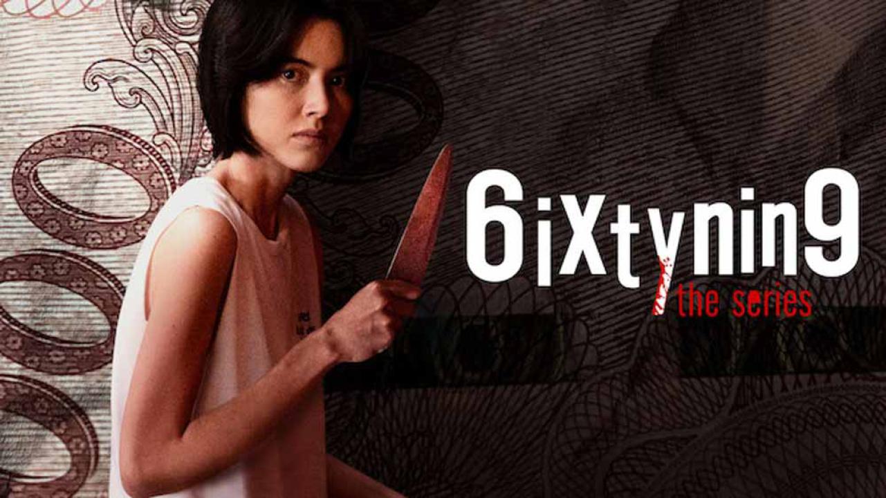 مسلسل (6ixtynin9): The Series الحلقة 6 السادسة مترجمة والاخيرة اونلاين