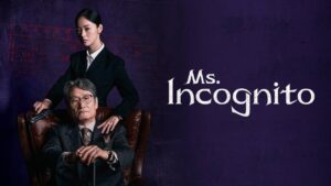 مسلسل Ms. Incognito الحلقة 3 الثالثة مترجمة اونلاين