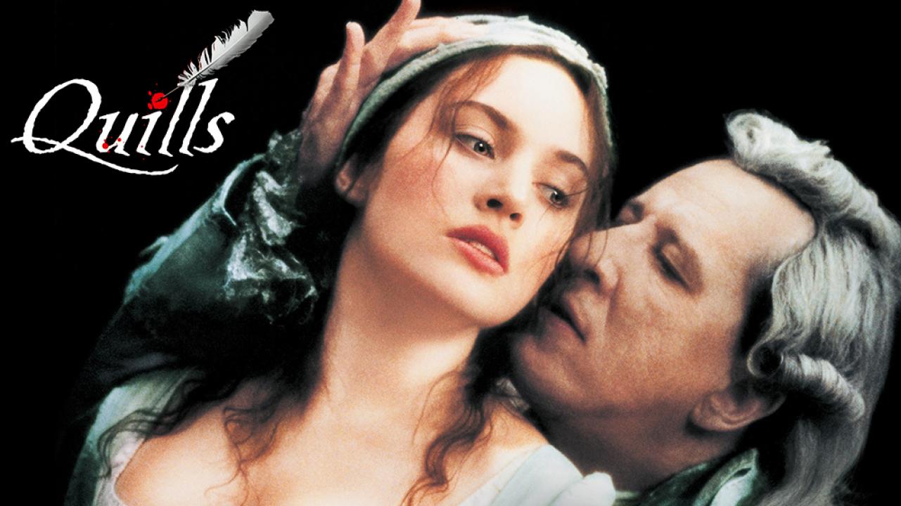 فيلم Quills 2000 مترجم كامل HD اونلاين
