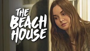 فيلم The Beach House 2019 مترجم كامل HD اونلاين