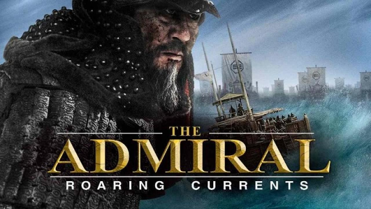 فيلم Admiral Roaring Currents 2014 مترجم كامل HD اونلاين