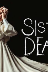 فيلم Sister Death 2023 مترجم كامل HD اونلاين