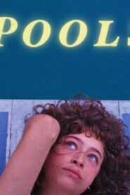 فيلم Pools 2025 مترجم كامل HD اونلاين