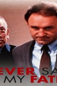 فيلم I Never Sang for My Father 1970 مترجم كامل HD اونلاين