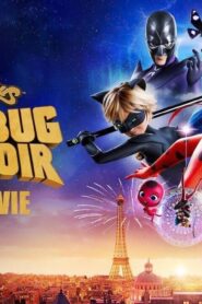 فيلم Miraculous: Ladybug & Cat Noir, The Movie 2023 مترجم كامل HD اونلاين
