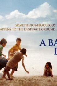 فيلم A Barefoot Dream 2010 مترجم كامل HD اونلاين