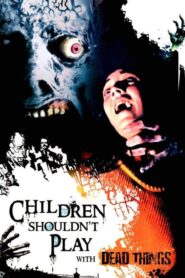 فيلم Children Shouldn’t Play With Dead Things 1972 مترجم كامل HD اونلاين