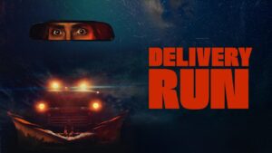 فيلم Delivery Run 2024 مترجم كامل HD اونلاين