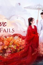 مسلسل Love Never Fails الحلقة 20 العشرون مترجمة اونلاين
