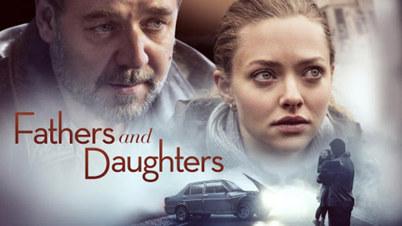 فيلم Fathers & Daughters 2015 مترجم كامل HD اونلاين