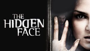 فيلم The Hidden Face 2011 مترجم كامل HD اونلاين