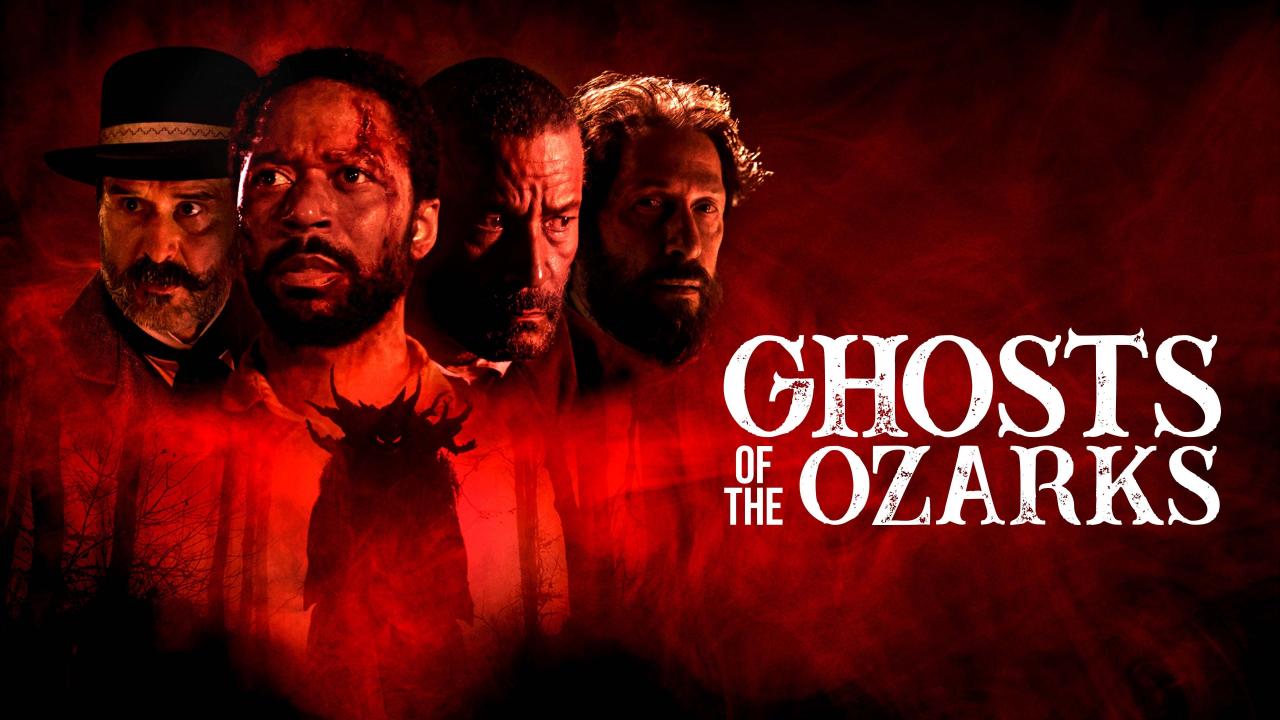 فيلم Ghosts Of The Ozarks 2021 مترجم كامل HD اونلاين