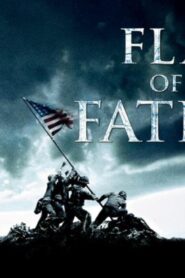 فيلم Flags of our Fathers 2006 مترجم كامل HD اونلاين