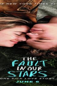 فيلم The Fault in Our Stars 2014 مترجم كامل HD اونلاين