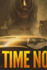 فيلم Time Now 2021 مترجم كامل HD اونلاين